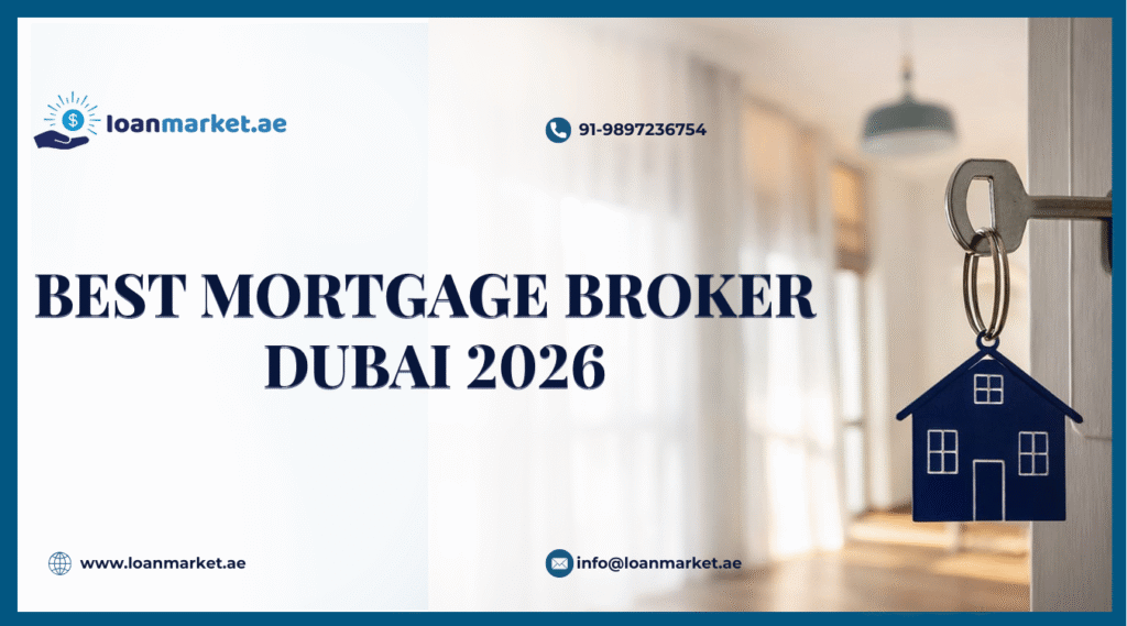 best mortgage broker Dubai